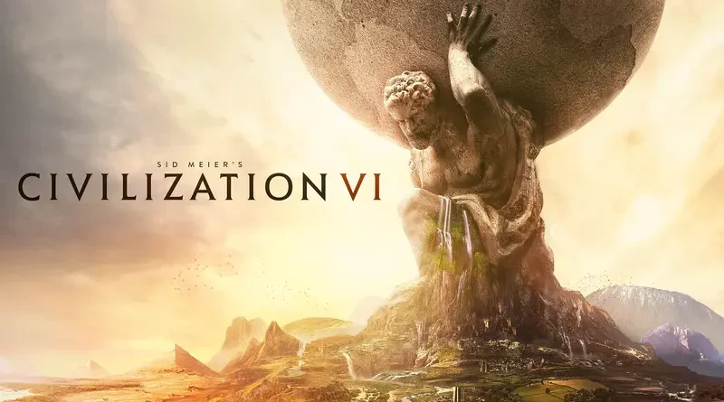 Civilization 6: Przewodnik po imperium